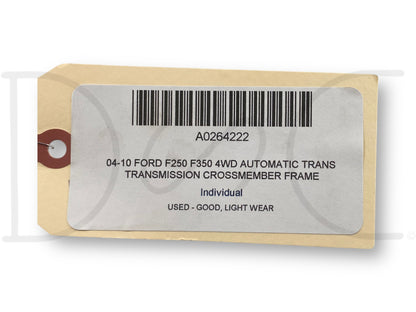 04-10 Ford F250 F350 4WD Automatic Trans Transmission Crossmember Frame