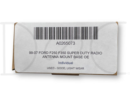 99-07 Ford F250 F350 Super Duty Radio Antenna Mount Base OE