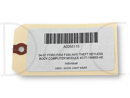 04-07 Ford F250 F350 Anti Theft Keyless Body Computer Module 4C7T-15K602-Ae