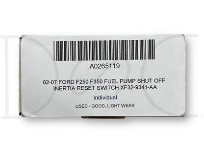 02-07 Ford F250 F350 Fuel Pump Shut Off Inertia Reset Switch Xf32-9341-Aa
