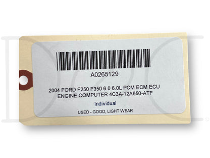 2004 Ford F250 F350 6.0 6.0L PCM ECM ECU Engine Computer 4C3A-12A650-Atf