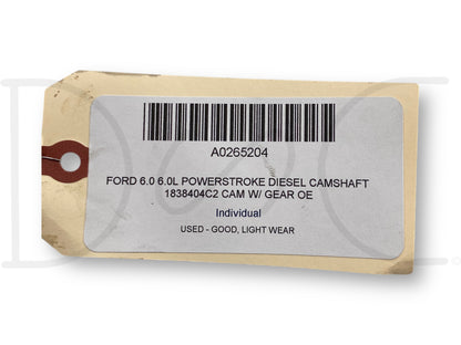 Ford 6.0 6.0L Powerstroke Diesel Camshaft 1838404C2 Cam W/ Gear OE