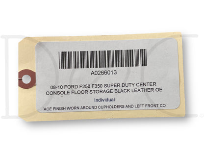 08-10 Ford F250 F350 Super Duty Center Console Floor Storage Black Leather OE