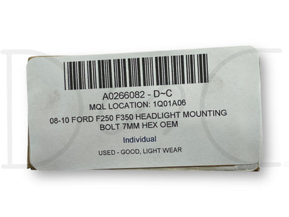 08-10 Ford F250 F350 Headlight Mounting Bolt 7MM Hex OEM