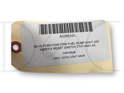 08-16 Ford F250 F350 Fuel Pump Shut Off Inertia Reset Switch 7T4T-9341-Aa