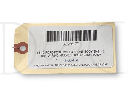 08-10 Ford F250 F350 6.4 Front Body Engine Bay Wiring Harness 8C3T-12A581-P260F