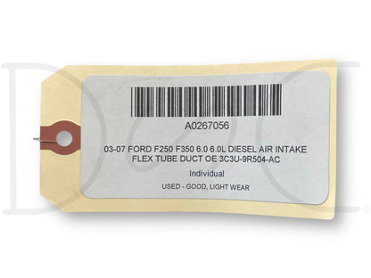 03-07 Ford F250 F350 6.0 6.0L Diesel Air Intake Flex Tube Duct OE 3C3U-9R504-AC