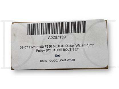 03-07 Ford F250 F350 6.0 6.0L Diesel Water Pump Pulley Bolts OE Bolt Set