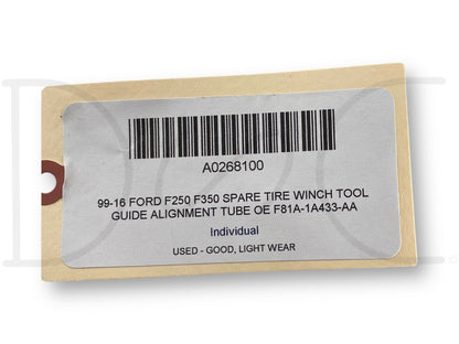 99-16 Ford F250 F350 Spare Tire Winch Tool Guide Alignment Tube OE F81A-1A433-Aa