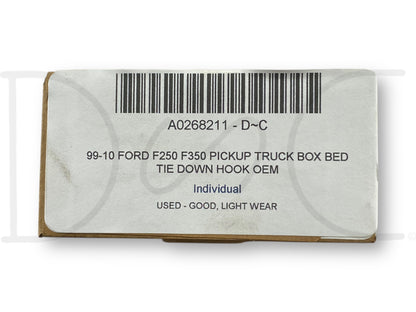 99-10 Ford F250 F350 Pickup Truck Box Bed Tie Down Hook OEM