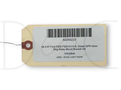04.5-07 Ford F250 F350 6.0 6.0L Diesel Gpr Glow Plug Relay Mount Bracket OE