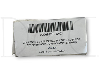 03-05 Ford 6.0 6.0L Diesel T40 Fuel Injector Retainer Hold Down Clamp 1838901C4