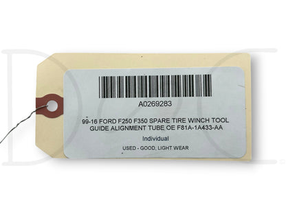 99-16 Ford F250 F350 Spare Tire Winch Tool Guide Alignment Tube OE F81A-1A433-Aa