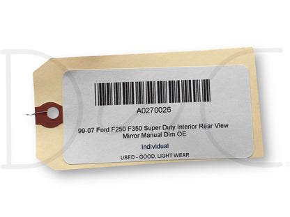 99-07 Ford F250 F350 Super Duty Interior Rear View Mirror Manual Dim OE