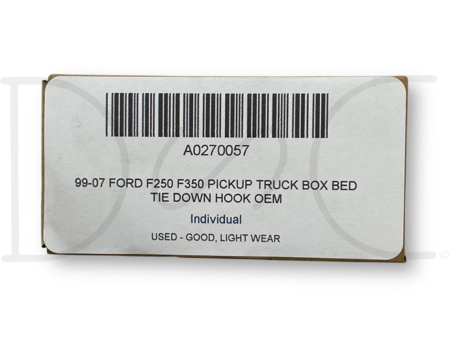 99-07 Ford F250 F350 Pickup Truck Box Bed Tie Down Hook OEM