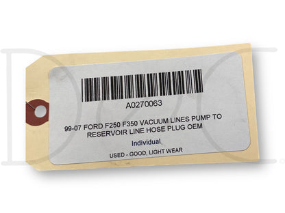 99-07 Ford F250 F350 Vacuum Lines Pump To Reservoir Line Hose Plug OEM