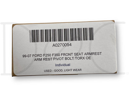 99-07 Ford F250 F350 Front Seat Armrest Arm Rest Pivot Bolt Torx OE