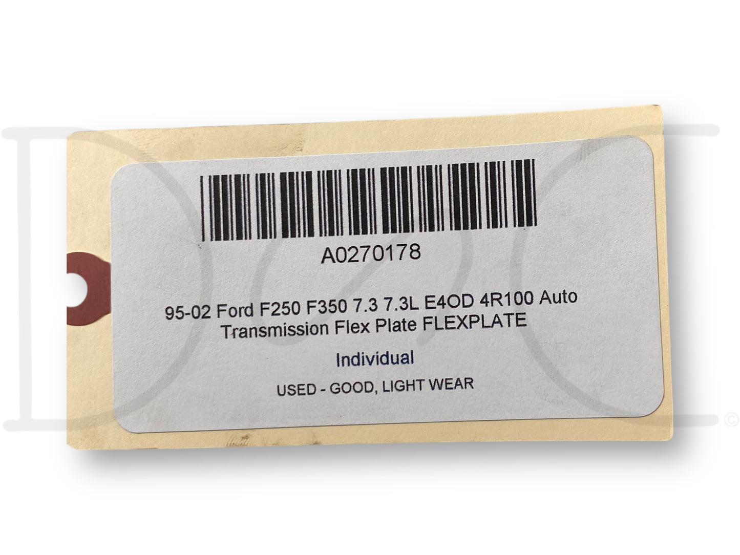 95-02 Ford F250 F350 7.3 7.3L E4OD 4R100 Auto Transmission Flex Plate Flexplate