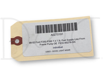 99-02 Ford F250 F350 7.3 7.3L Fuel Supply Line From Frame Pump OE  F81A-9S278-Gn