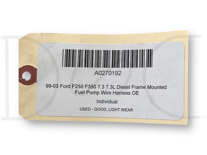 99-03 Ford F250 F350 7.3 7.3L Diesel Frame Mounted Fuel Pump Wire Harness OE