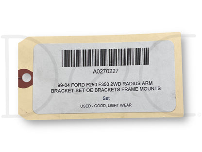 99-04 Ford F250 F350 2WD Radius Arm Bracket Set OE Brackets Frame Mounts