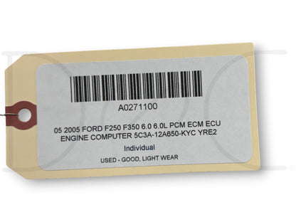 05 2005 Ford F250 F350 6.0 6.0L PCM ECM ECU Engine Computer 5C3A-12A650-Kyc Yre2