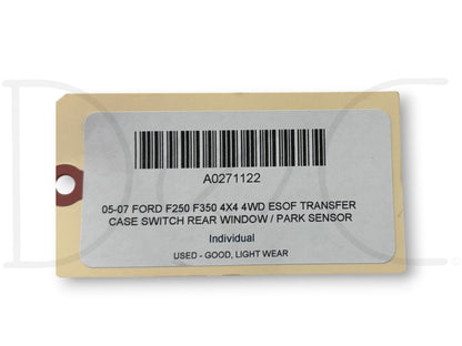 05-07 Ford F250 F350 4X4 4WD ESOF Transfer Case Switch Rear Window / Park Sensor