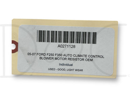 05-07 Ford F250 F350 Auto Climate Control Blower Motor Resistor OEM