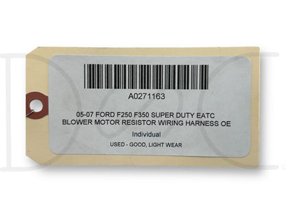 05-07 Ford F250 F350 Super Duty Eatc Blower Motor Resistor Wiring Harness OE