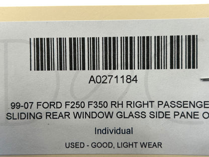 99-07 Ford F250 F350 RH Right Passenger Sliding Rear Window Glass Side Pane OEM