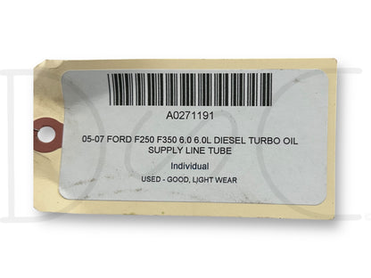 05-07 Ford F250 F350 6.0 6.0L Diesel Turbo Oil Supply Line Tube