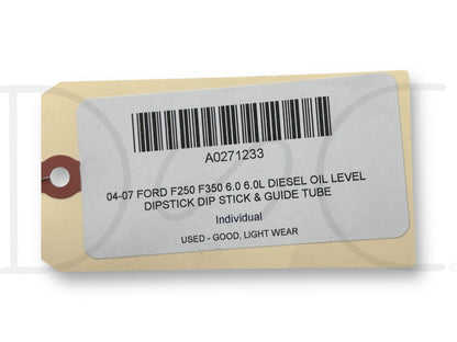 04-07 Ford F250 F350 6.0 6.0L Diesel Oil Level Dipstick Dip Stick & Guide Tube