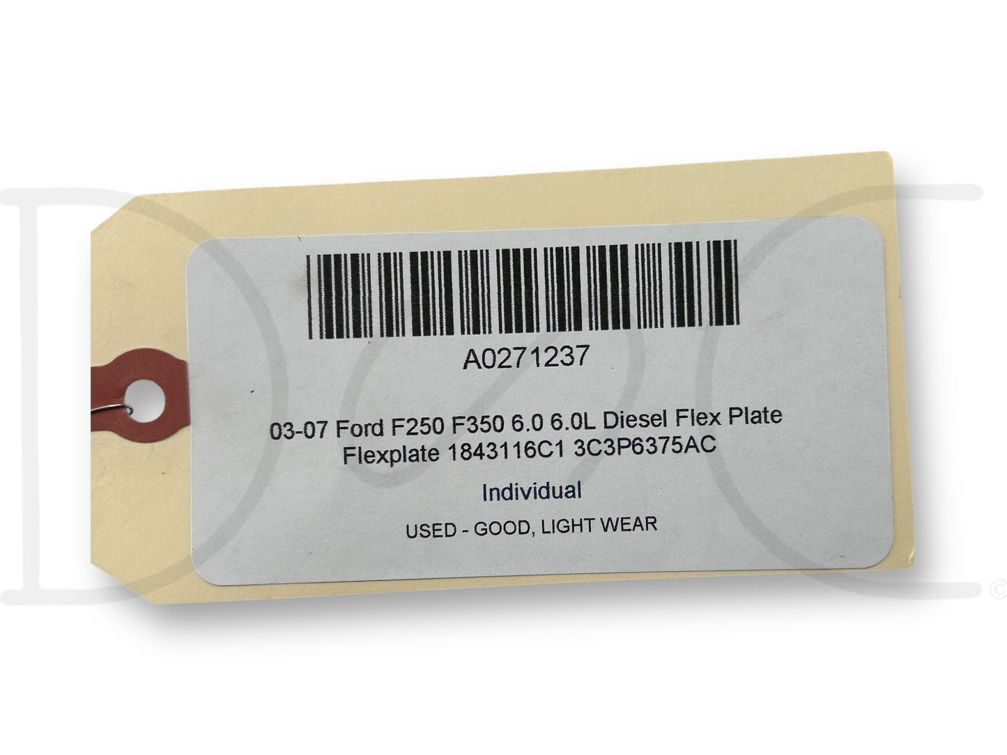 03-07 Ford F250 F350 6.0 6.0L Diesel Flex Plate Flexplate 1843116C1 3C3P6375Ac