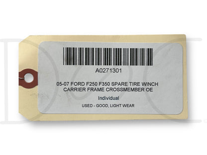 05-07 Ford F250 F350 Spare Tire Winch Carrier Frame Crossmember OE