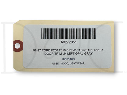92-97 Ford F250 F350 Crew Cab Rear Upper Door Trim LH Left Opal Gray