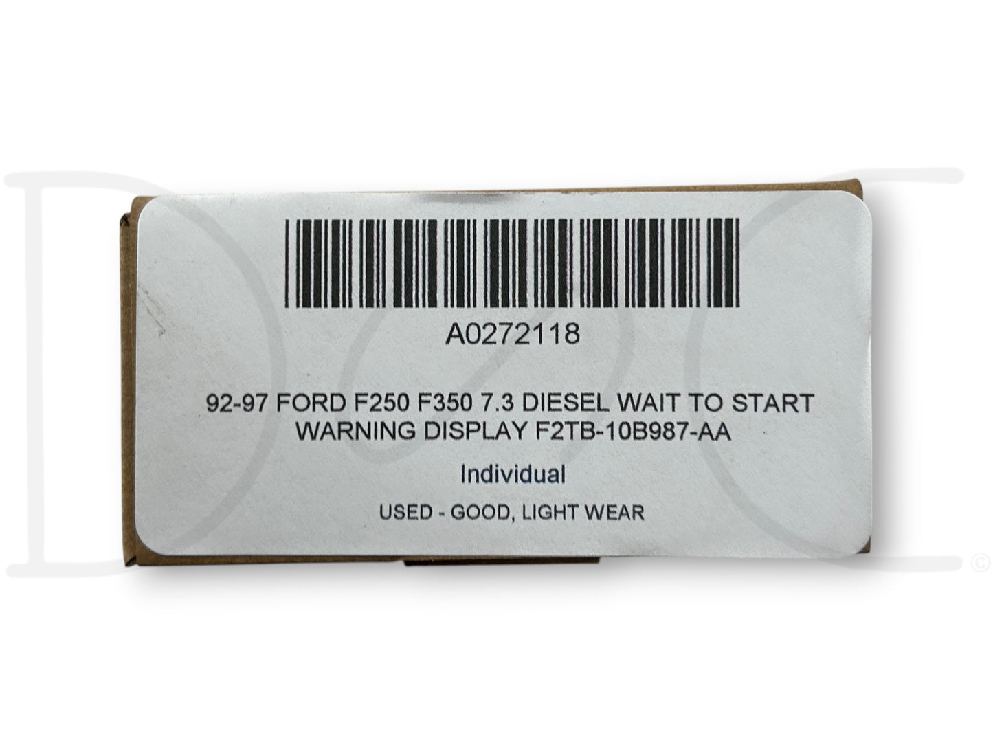 92-97 Ford F250 F350 7.3 Diesel Wait To Start Warning Display F2Tb-10B987-Aa