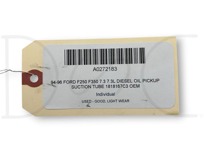 94-96 Ford F250 F350 7.3 7.3L Diesel Oil Pickup Suction Tube 1818167C3 OEM