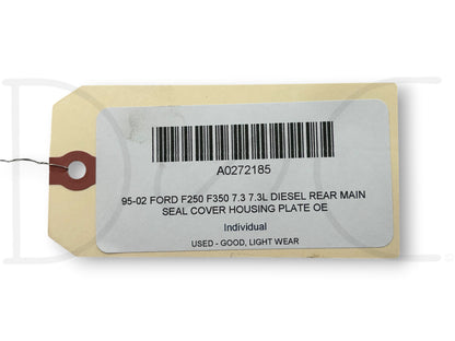 95-02 Ford F250 F350 7.3 7.3L Diesel Rear Main Seal Cover Housing Plate OE