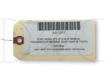 Ford Diesel ZF5 ZF-5 S5-47 Manual Transmission Reverse Idler Gear 29 Tooth
