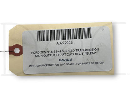 Ford ZF5 ZF-5 S5-47 5 Speed Transmission Main Output Shaft 2WD 16-3/8" *Blem*