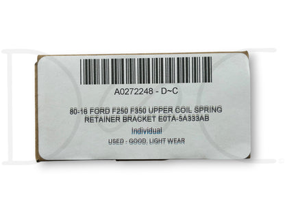 80-16 Ford F250 F350 Upper Coil Spring Retainer Bracket E0Ta-5A333Ab