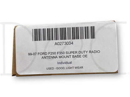 99-07 Ford F250 F350 Super Duty Radio Antenna Mount Base OE