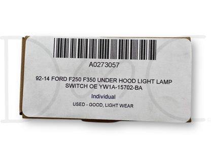 92-14 Ford F250 F350 Under Hood Light Lamp Switch OE Yw1A-15702-BA
