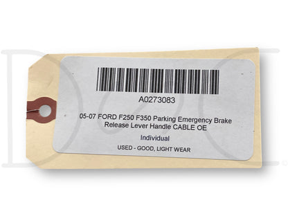 05-07 Ford F250 F350 Parking Emergency Brake Release Lever Handle Cable OE
