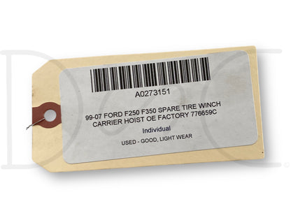 99-07 Ford F250 F350 Spare Tire Winch Carrier Hoist OE Factory 776659C