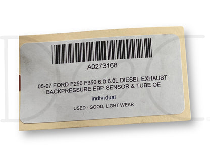 05-07 Ford F250 F350 6.0 6.0L Diesel Exhaust Backpressure EBP Sensor & Tube OE