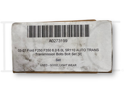03-07 Ford F250 F350 6.0 6.0L 5R110 Auto Trans Transmission Bolts Bolt Set [9]
