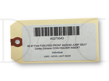 92-97 Ford F250 F350 Front 40/20/40 Jump Seat Center Console Coin Holder Insert