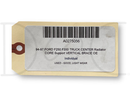 94-97 Ford F250 F350 Truck Center Radiator Core Support Vertical Brace OE