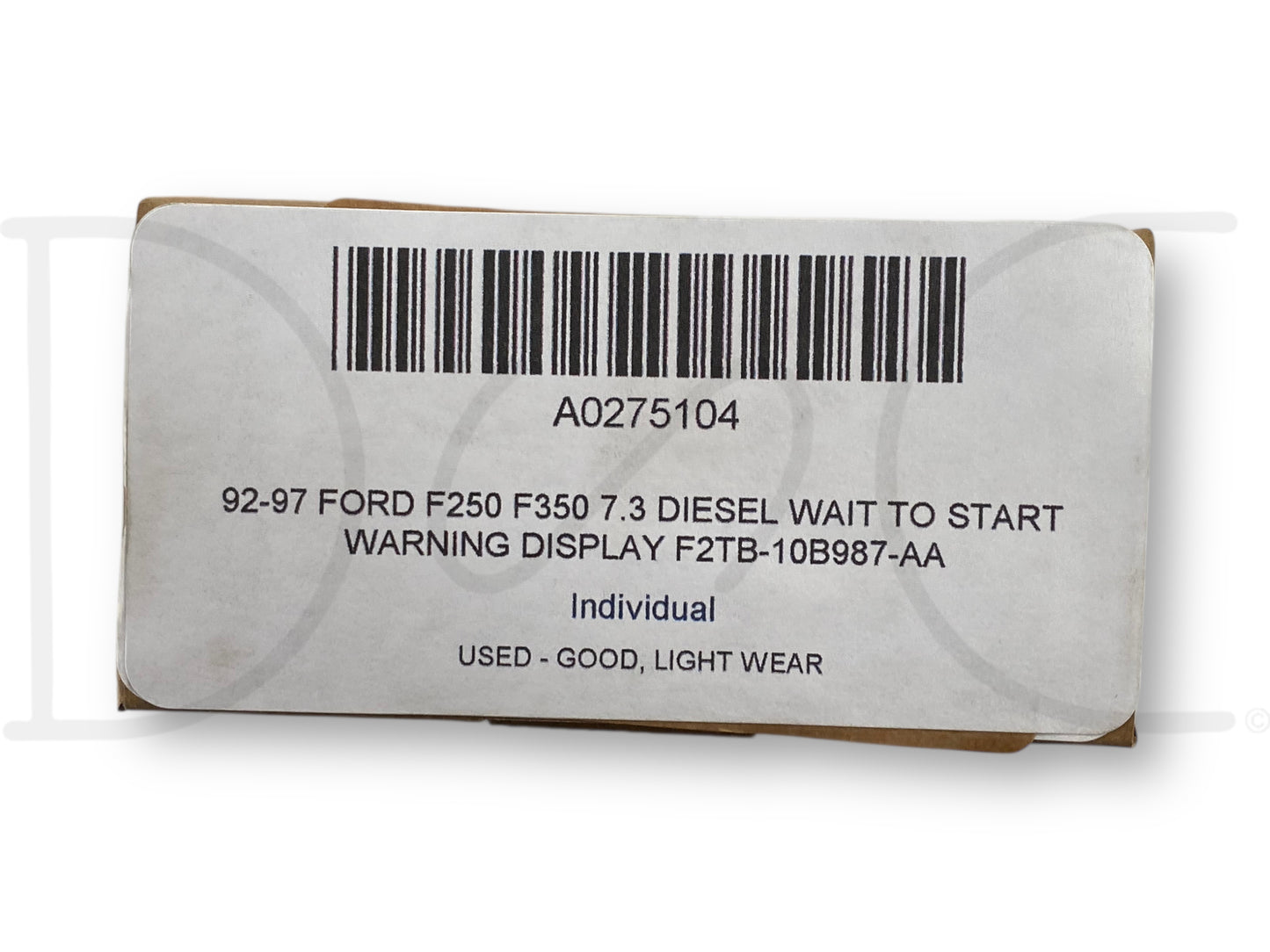 92-97 Ford F250 F350 7.3 Diesel Wait To Start Warning Display F2Tb-10B987-Aa